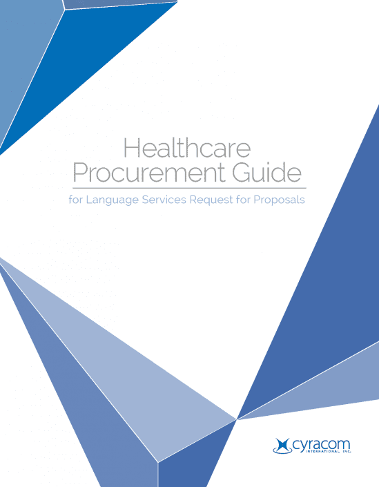 Language Services Request for Proposal Healthcare Procurement Guide